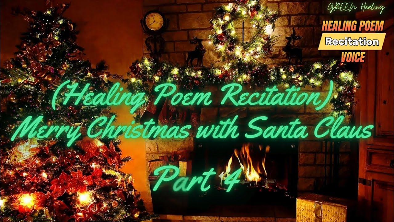 (Healing Poem Recitation) A lovely Christmas with jazz flowing Part 4 