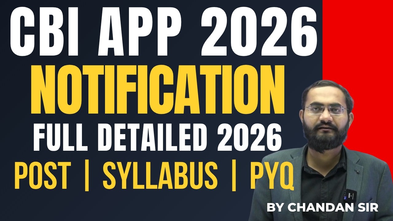 CBI APP 2026 | CBI APP Notification Out 2026 | Total Post | Syllabus | Exam Date by Chandan Sir