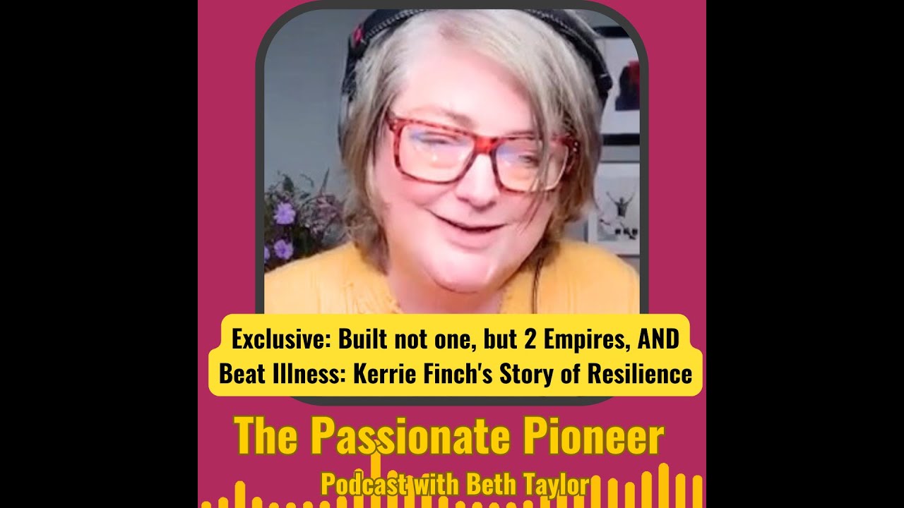 Exclusives E9: She survived serious illnesses and built a global empire | Kerrie Finch