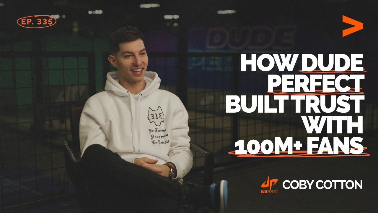 Как @dudeperfect завоевал доверие более 100 миллионов поклонников | Коби Коттон | Подкаст FDE, вы...