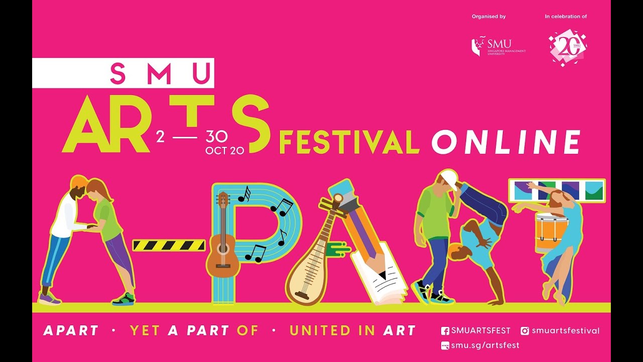 SMU Arts Festival Goes Online with 
