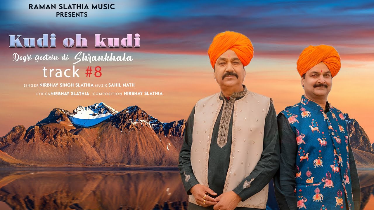 Kudi Oh Kudi | Nirbhay Slathia | Raman Slathia | New Dogri Song 2024
