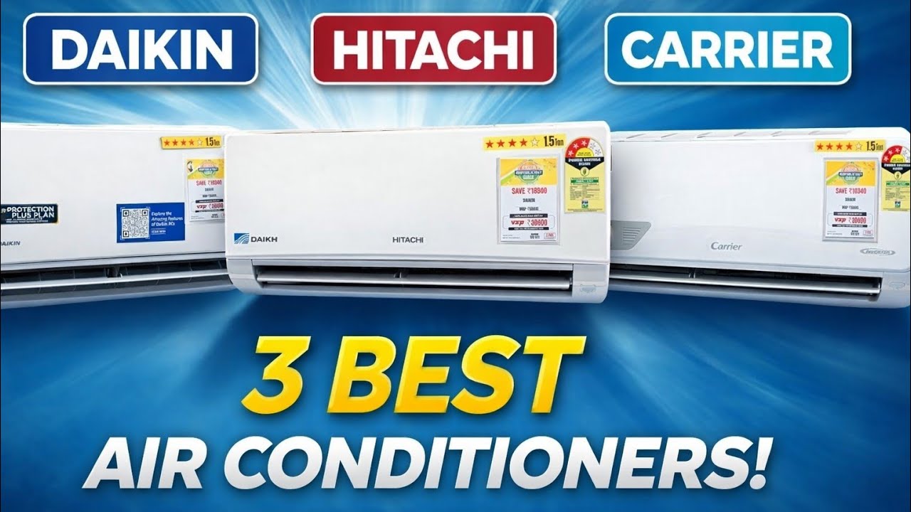 3 best air conditioner company Hitachi, Daikin, carrier 😱😱