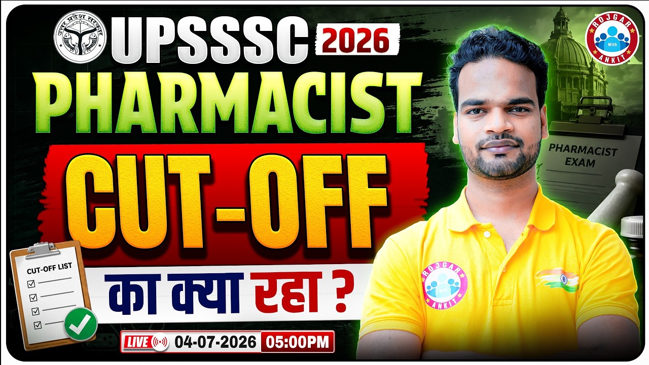 UPSSSC Pharmacist Cut Off 2026 | Expected Cut Off, Safe Score & Selection Chances | Complete Details