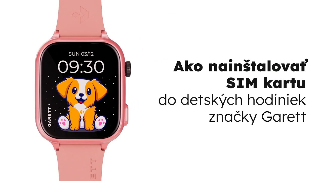 Ako nainštalovať SIM kartu do detských hodiniek značky Garett