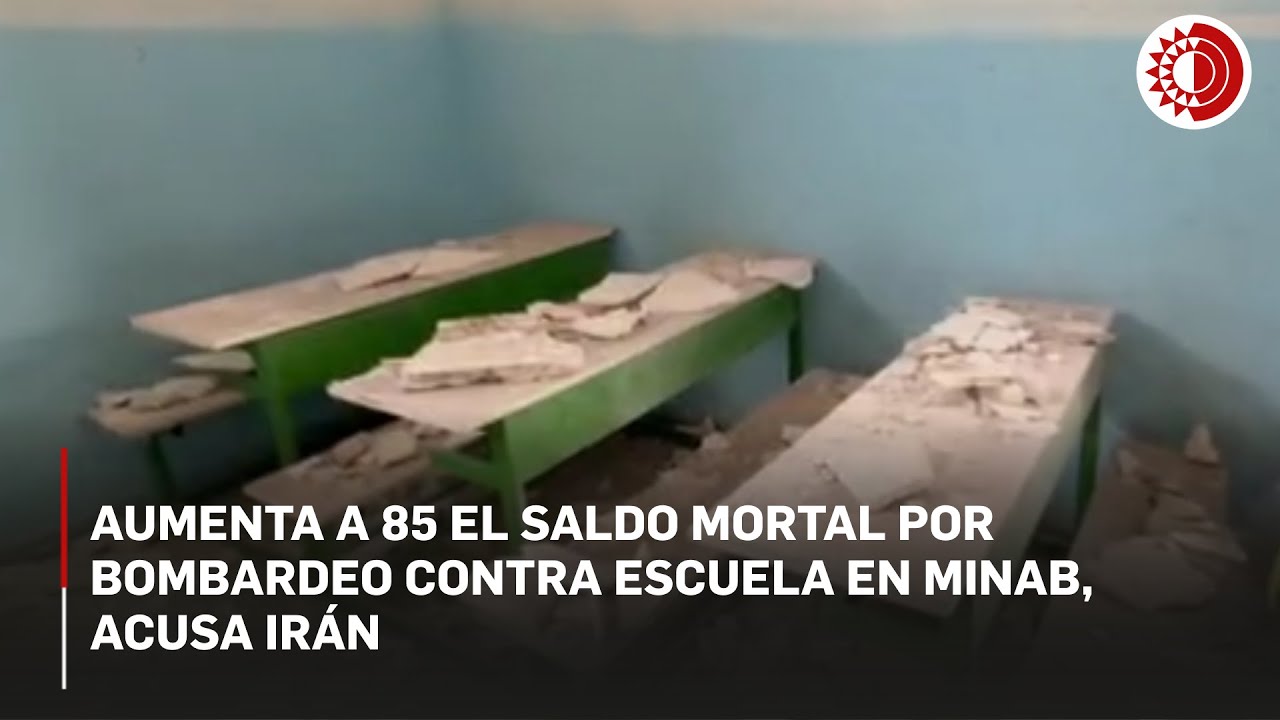 Condena gobierno de Irán ataque 'bárbaro' contra escuela primaria; asciende a 85 los fallecidos por