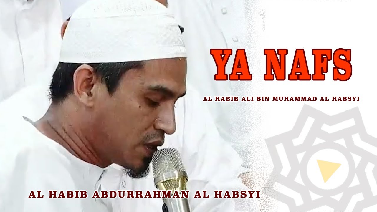 Suluk Hadromi - Ya Nafs | Habib Abdurrahman Al Habsyi