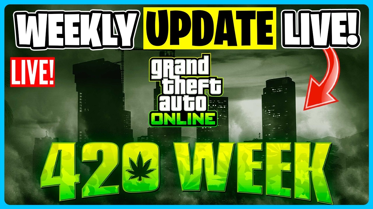 GTA ONLINE WEEKLY UPDATE LIVE! 420 WEEK!