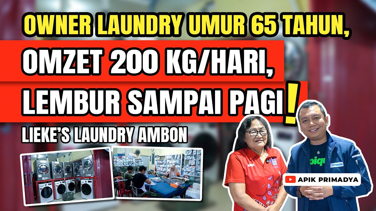 Omzet 200 Kg/hari ,Ownernya  Usia 65 Tahun! Lembur Sampai Pagi | Lieke's Laundry Ambon!