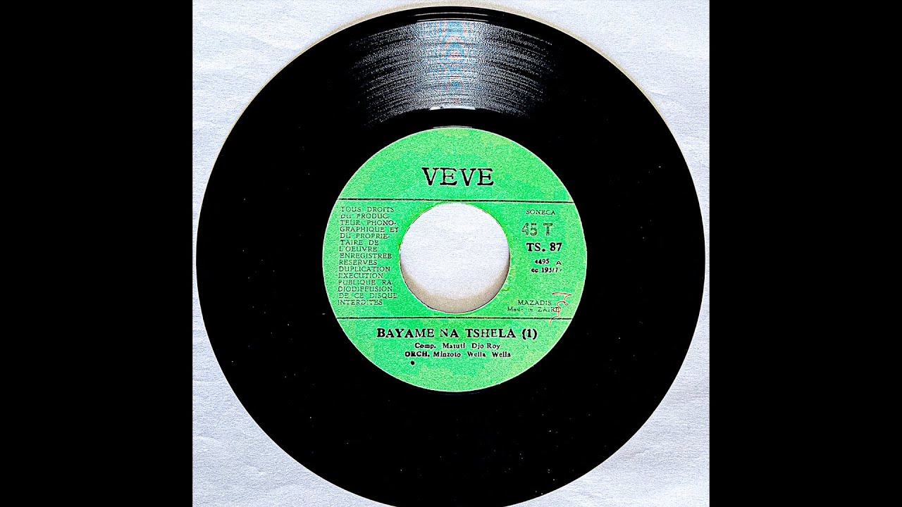 Minzoto Wella Wella - Bayame Na Tshiela (1979)