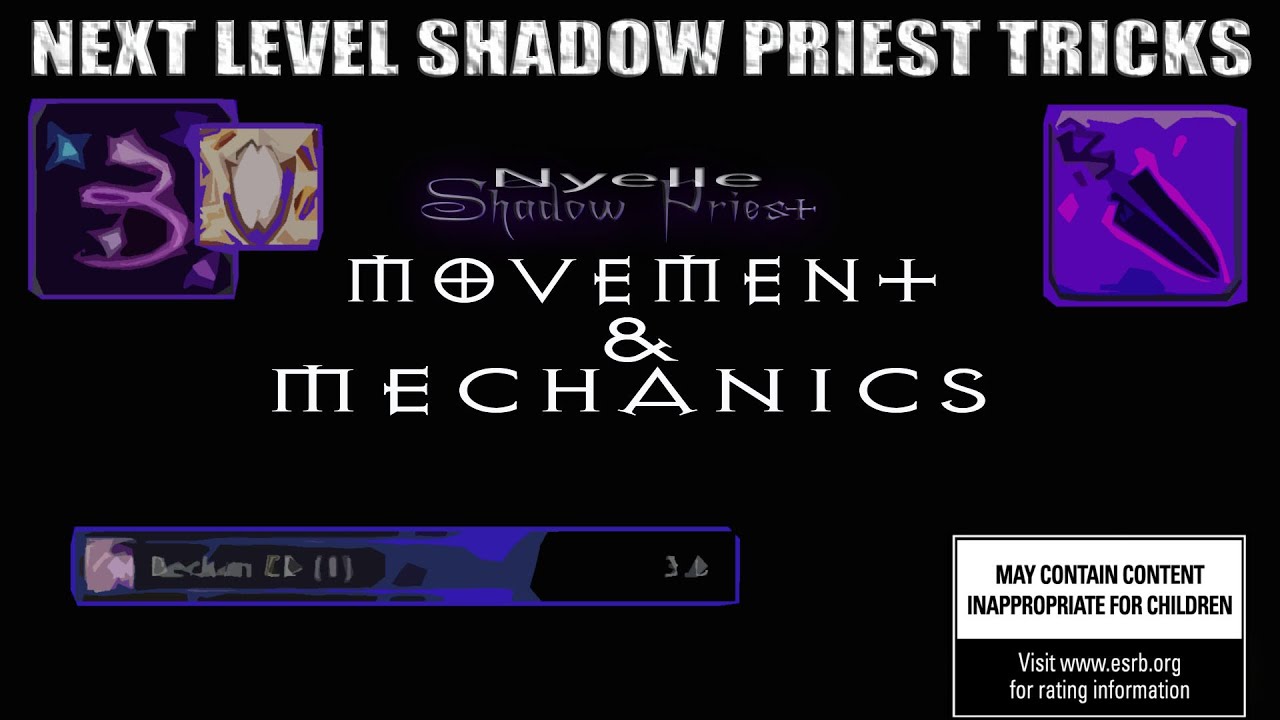 Next Level Shadow Priest: Movement & Mechanics (While Sustaining Dps)