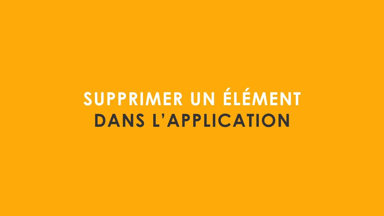 Application FUTUROL - Supprimer un &eacute;l&eacute;ment