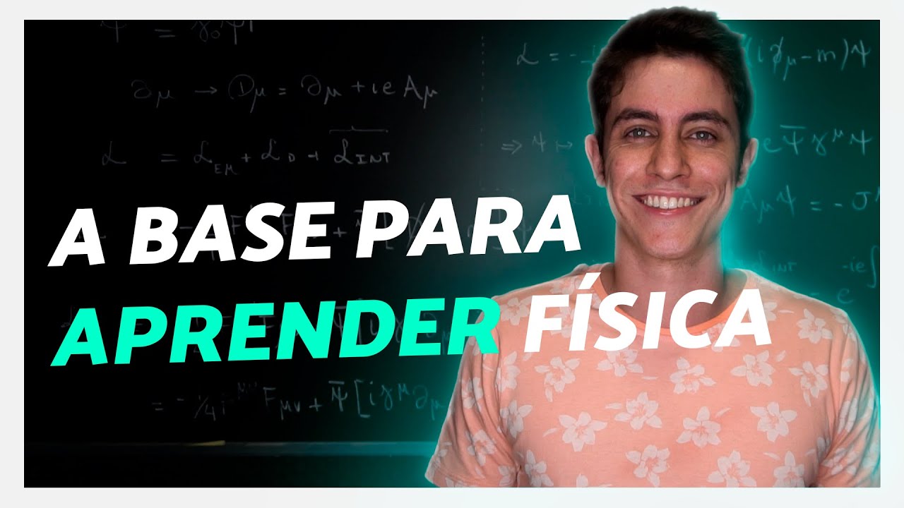 COMO aprender F&Iacute;SICA do ZERO! (O b&aacute;sico para estudar f&iacute;sica)