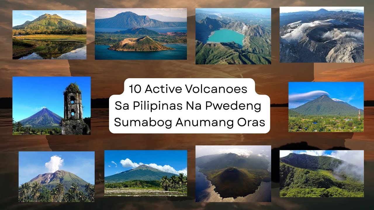 10 Active Na Volcano Sa Pinas Na Pweding Bumuga Anytime
