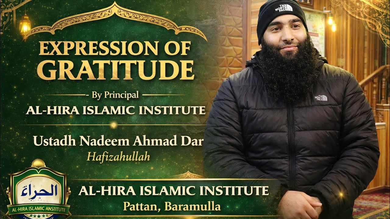 Expression of Gratitude__by_/ Ustadh Nadeem Ahmad Dar (Hafizahullah) 