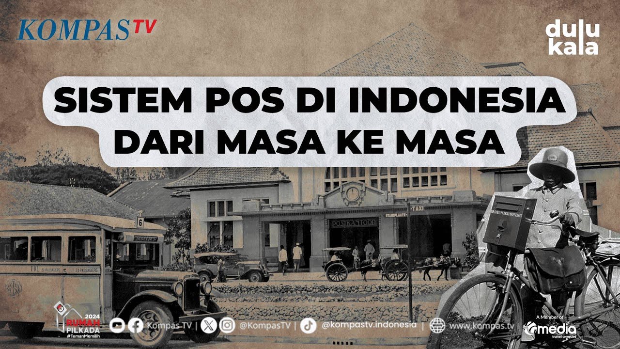 Perjalanan Pos di Indonesia, Dari Kurir Kuda Hingga Surat Digital - DULU KALA EPS 1