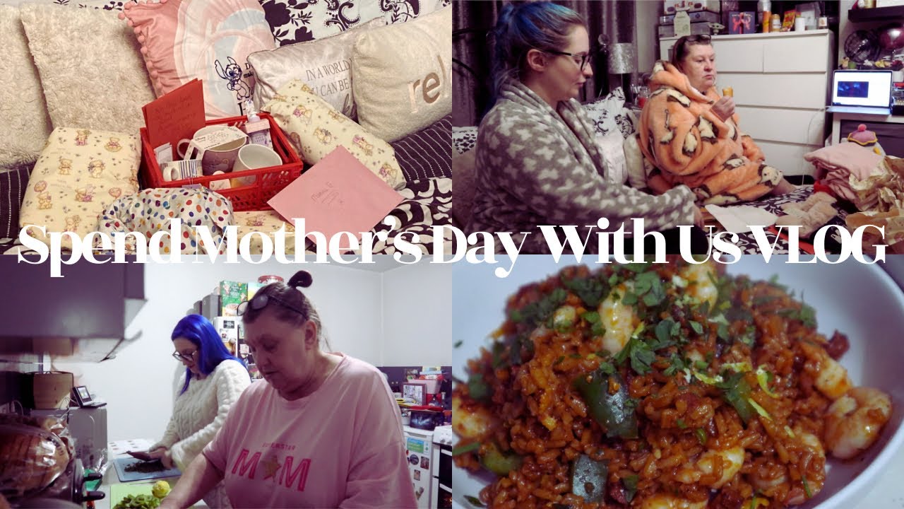 Spend Mother's Day With Us VLOG