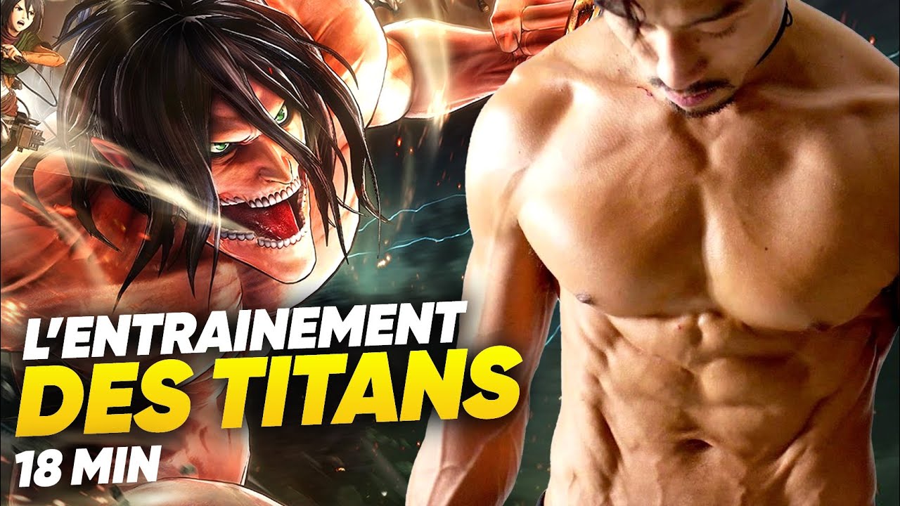 S’ENTRAÎNER COMME UN TITAN - 18 min FULL BODY (attention sueur garantie ! 💦)