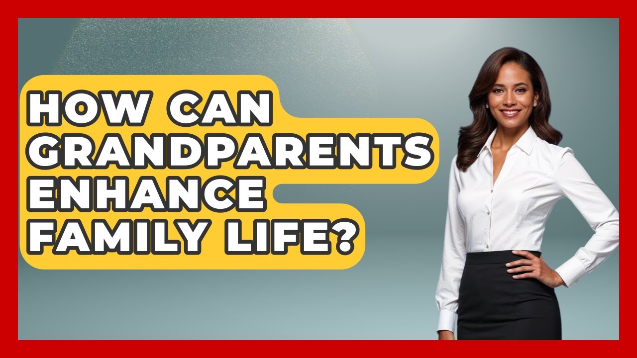 How Can Grandparents Enhance Family Life? | Guide to Grandparenting News