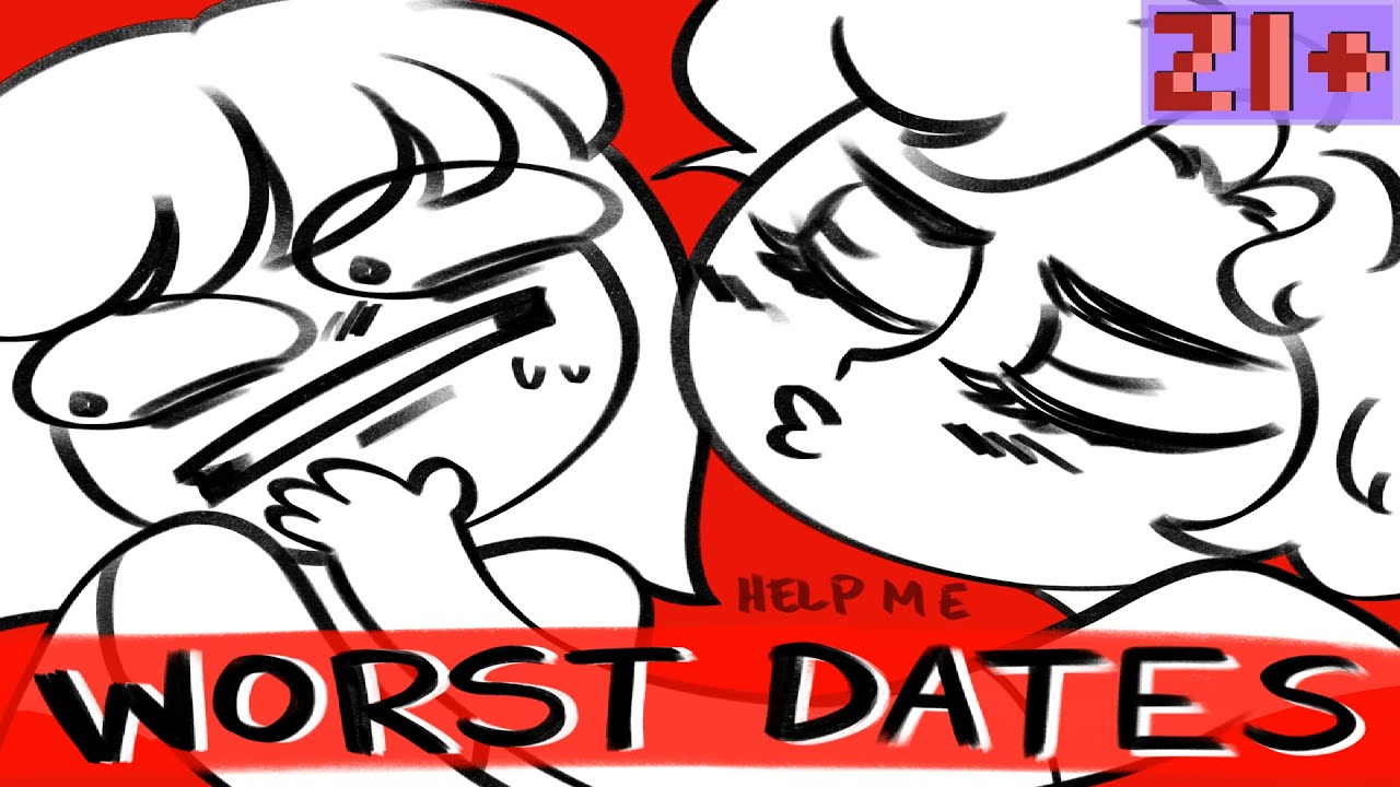 WORST DATES I'VE EVER BEEN ON (18+ Animated Storytime)
