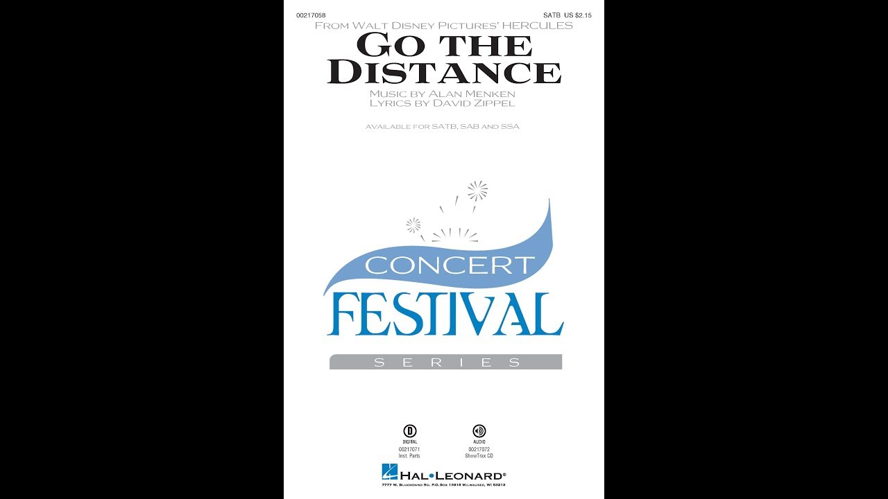 Go the Distance from Disney's Hercules (SATB Choir) - Arranged by John Leavitt