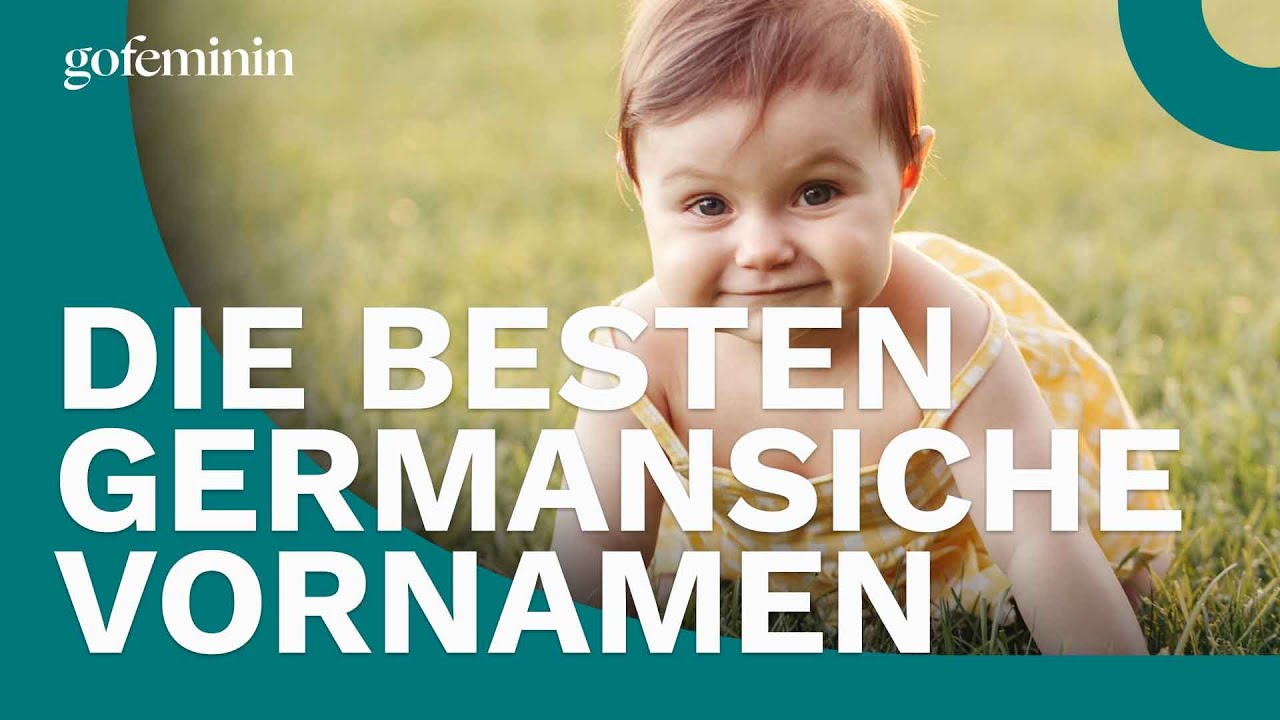 Die sch&ouml;nsten germanischen Babynamen: Tradition trifft Moderne