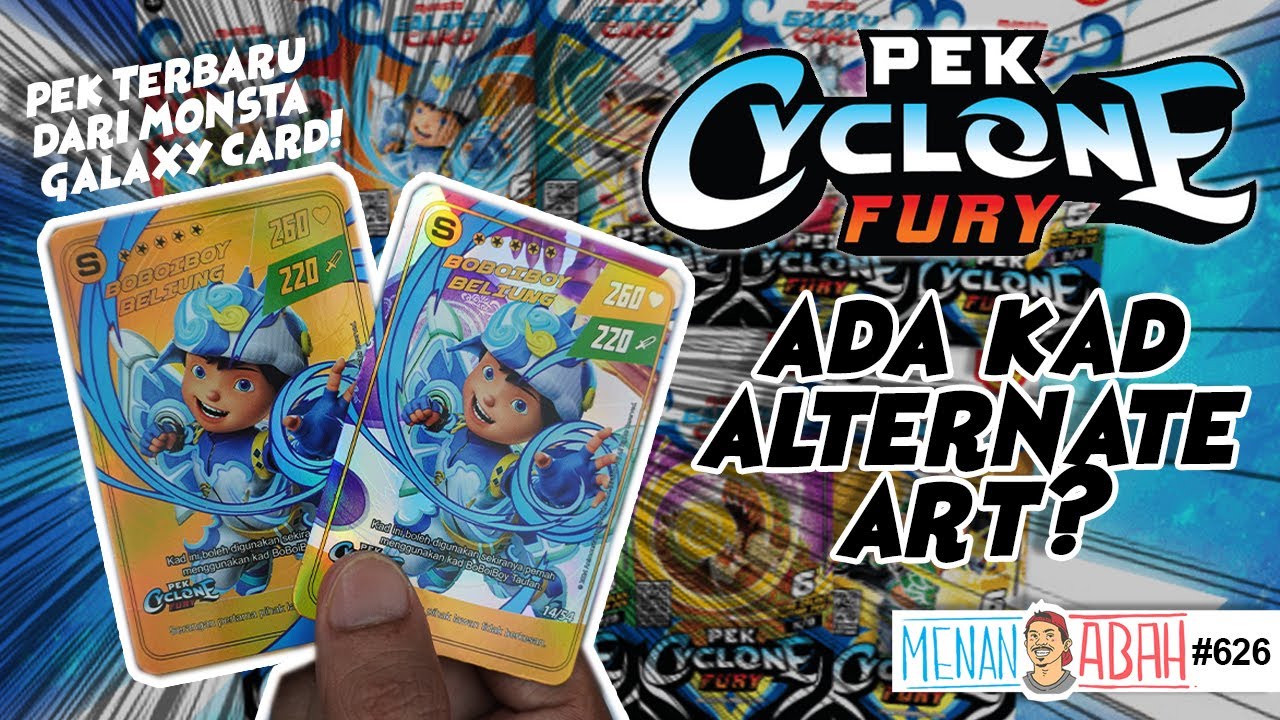 Kad BOBOIBOY ada ALTERNATE ART? Unpacking pek CYCLONE FURY terbaru dari MONSTA! [Menan Abah Ep.626]