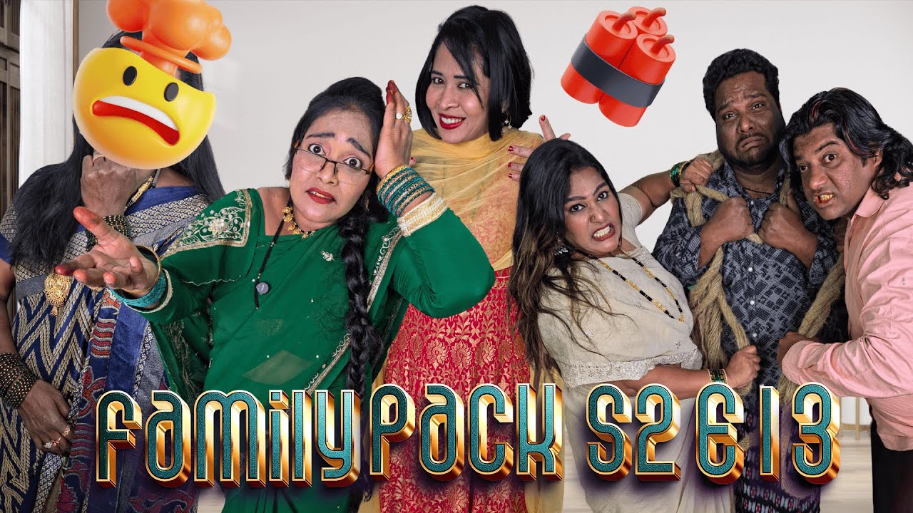 FAMILY PACK S2E13 || COMEDY SERIES || SSB COMEDY NAWABS