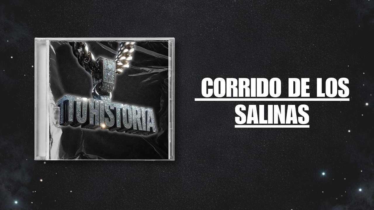 CORRIDO DE LOS SALINAS
