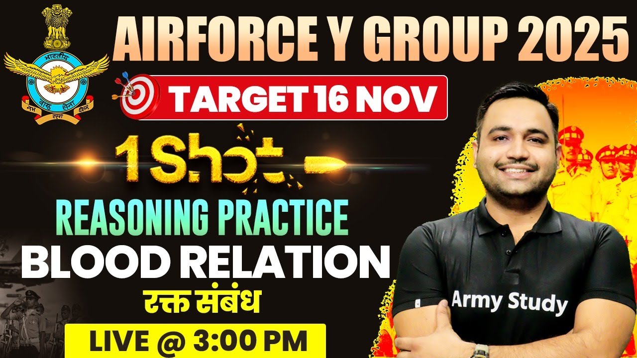 Airforce Y Group Reasoning 2024 | One Shot Blood Relation रक्त संबंध | Target 16 November Exam
