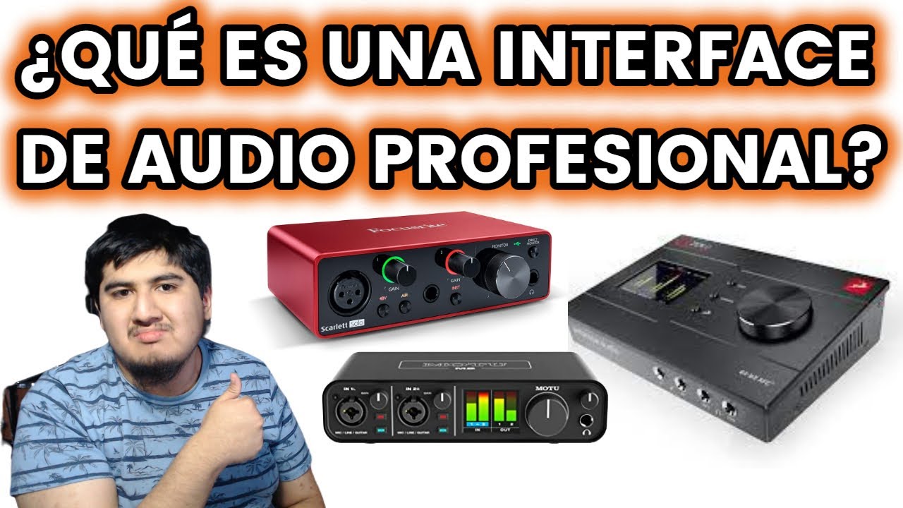 ¿QUÉ ES UNA INTERFACE DE AUDIO PROFESIONAL? y cómo escoger una 👌