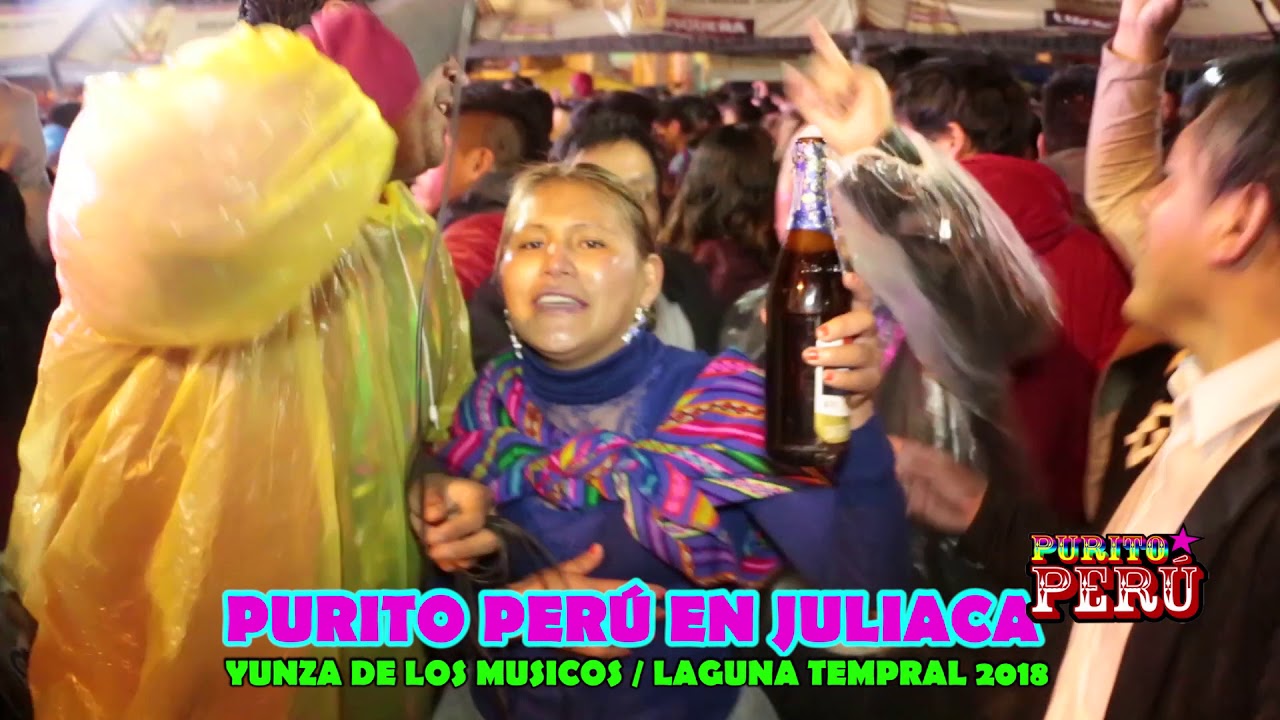 PURITO PER&Uacute; PRESENTA EL ESPECIAL DE LA YUNZA DE LOS MUSIICOS LAGUNA TEMPORAL PARTE 5 TODOS CON PURIT