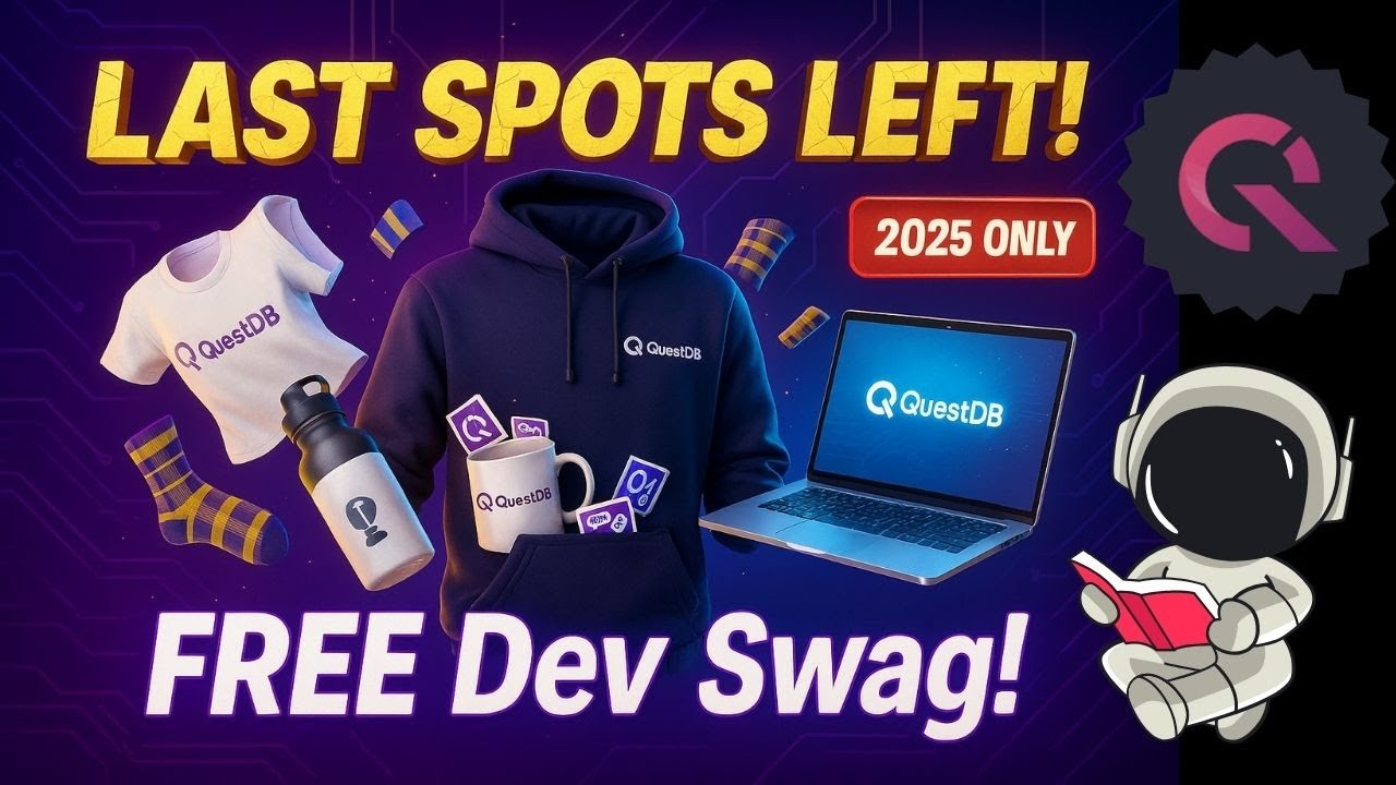 Only a Few Spots Left! Join QuestDB’s Open Source Challenge & Claim Your Free Developer Swag! #pw