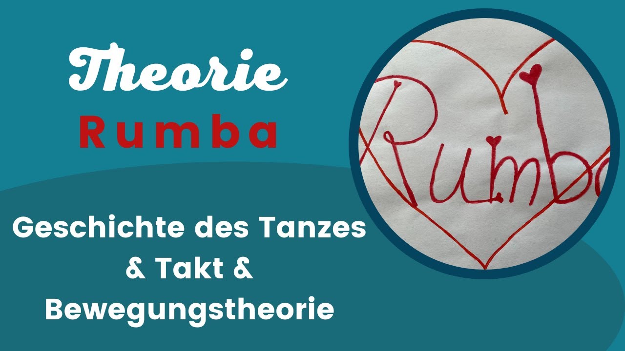 Rumba - Geschichte des Tanzes, Takt und Bewegungstheorie! Folge 2