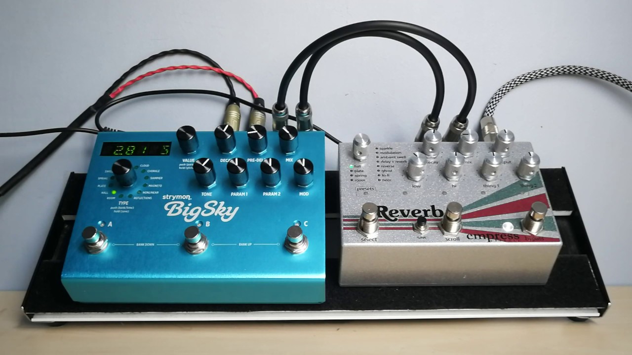 Strymon Big Sky vs Empress Reverb (Hall Mode)