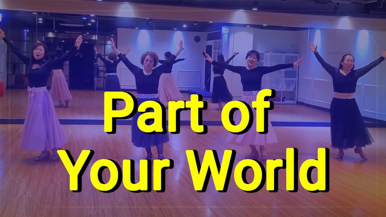Part of Your World_LineDance🍀강사 트레이닝 클레스