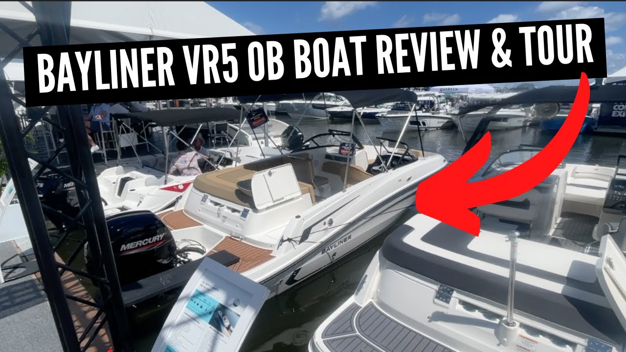 Bayliner VR5 OB Boat Review & Tour