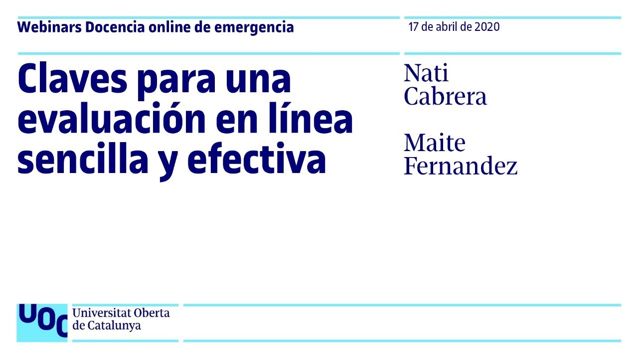 Claves para una evaluación en línea sencilla y efectiva | Webinar UOC