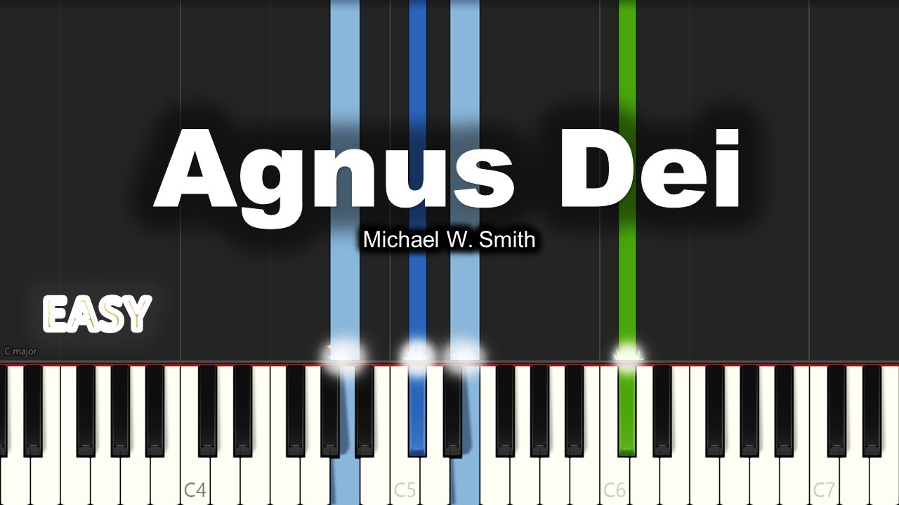 Michael W. Smith - Agnus Dei | EASY PIANO TUTORIAL BY Extreme Midi