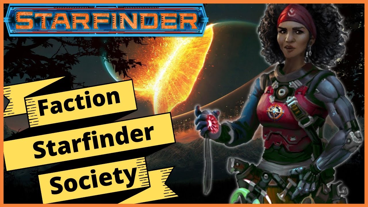 Starfinder Lore: The Starfinder Society