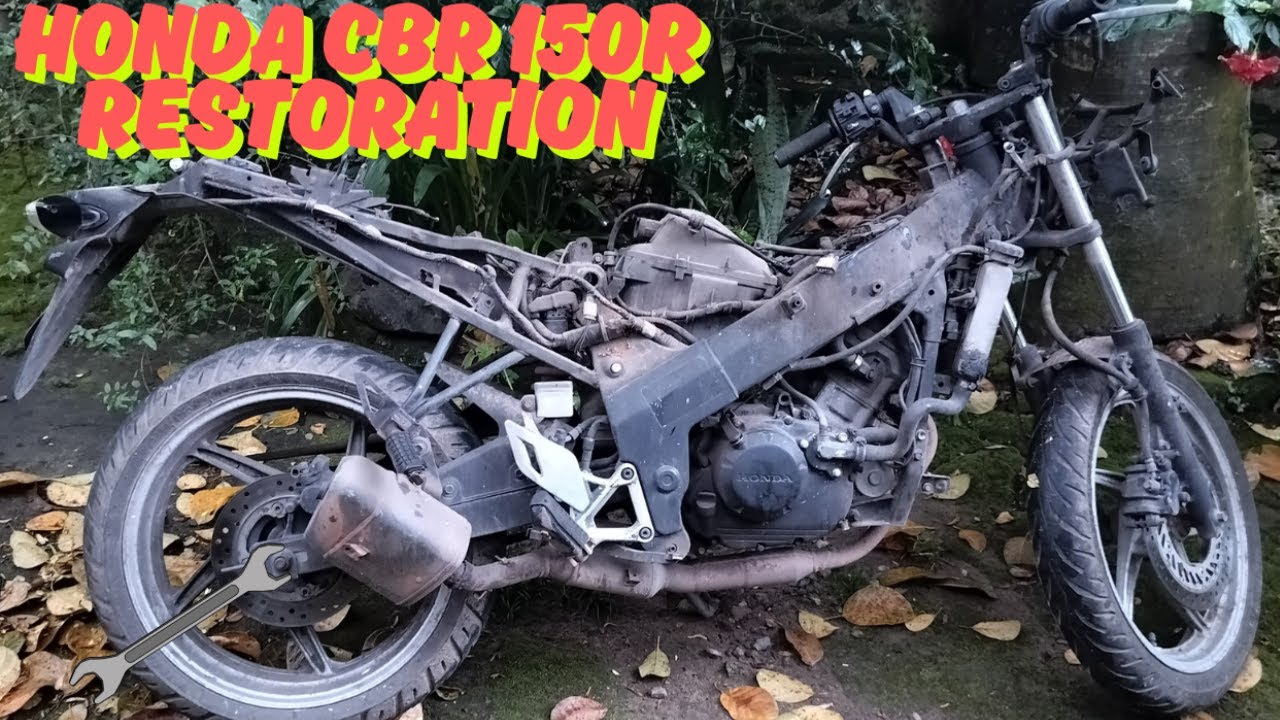 HONDA CBR150R RESTORATION | PART 1| DISMANTLE