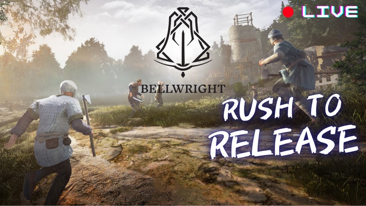 🔴 BELLWRIGHT LIVE on Release Day! 🔔 BEST START - Ep.1