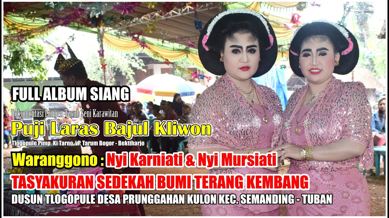 TAYUB TUBAN NYI KARNIATI & NYI MURSIATI LIVE TERANG KEMBANG BOGOR BEKTIHARJO FULL SIANG