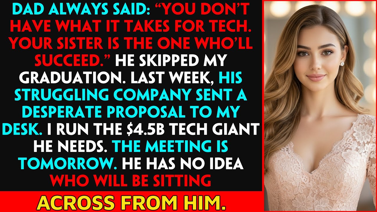 Dad Branded Me a Tech Failure While Praising My Sister—Now His Dying Firm Is Crawling To Me For A L