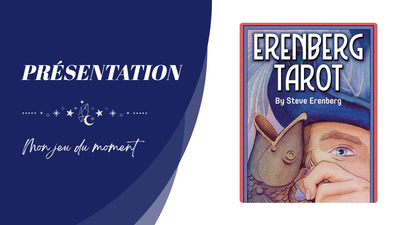 ERENBERG TAROT - Présentation