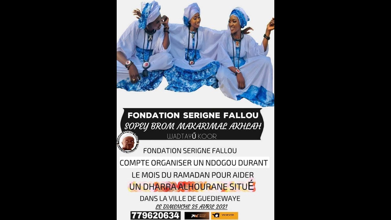 Ndogou Fondation Serigne Fallou Daara Alhourane  à Guediawaye Sam Notaire