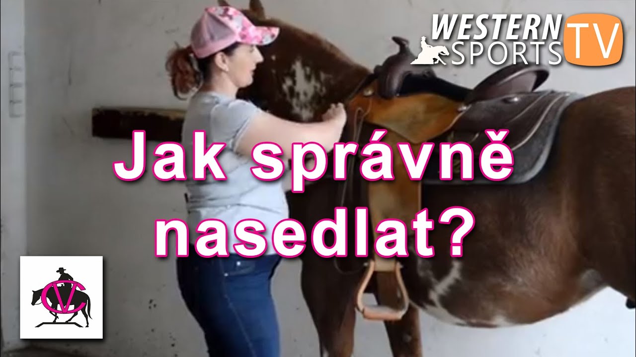 Veronika Cejpová: Jak správně nasedlat westernového koně?