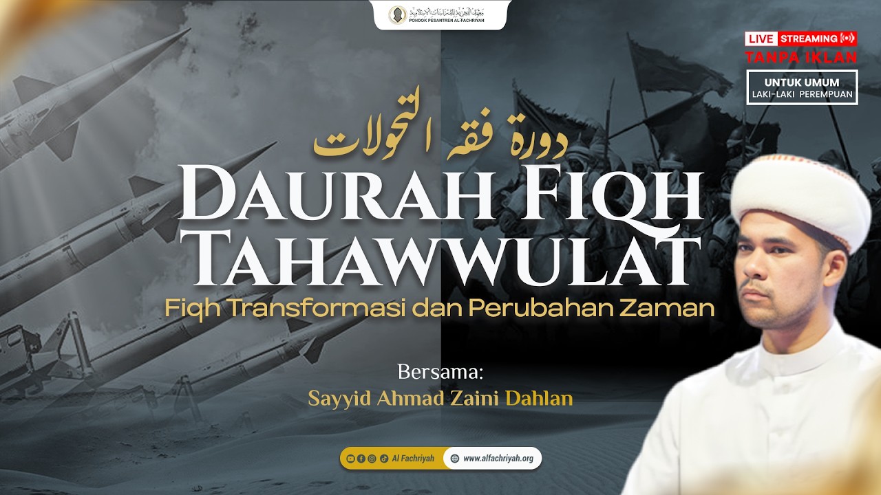 🔴DAUROH FIQH TAHAWULAT Bersama Sayyid Zaini Dahlan | Ahad, 15 Maret 2026