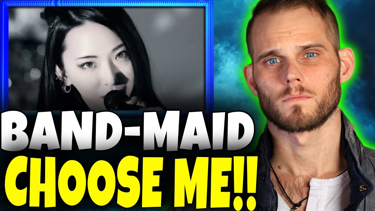 BAND MAID - CHOOSE ME | First Reaction | THEY ROCK!