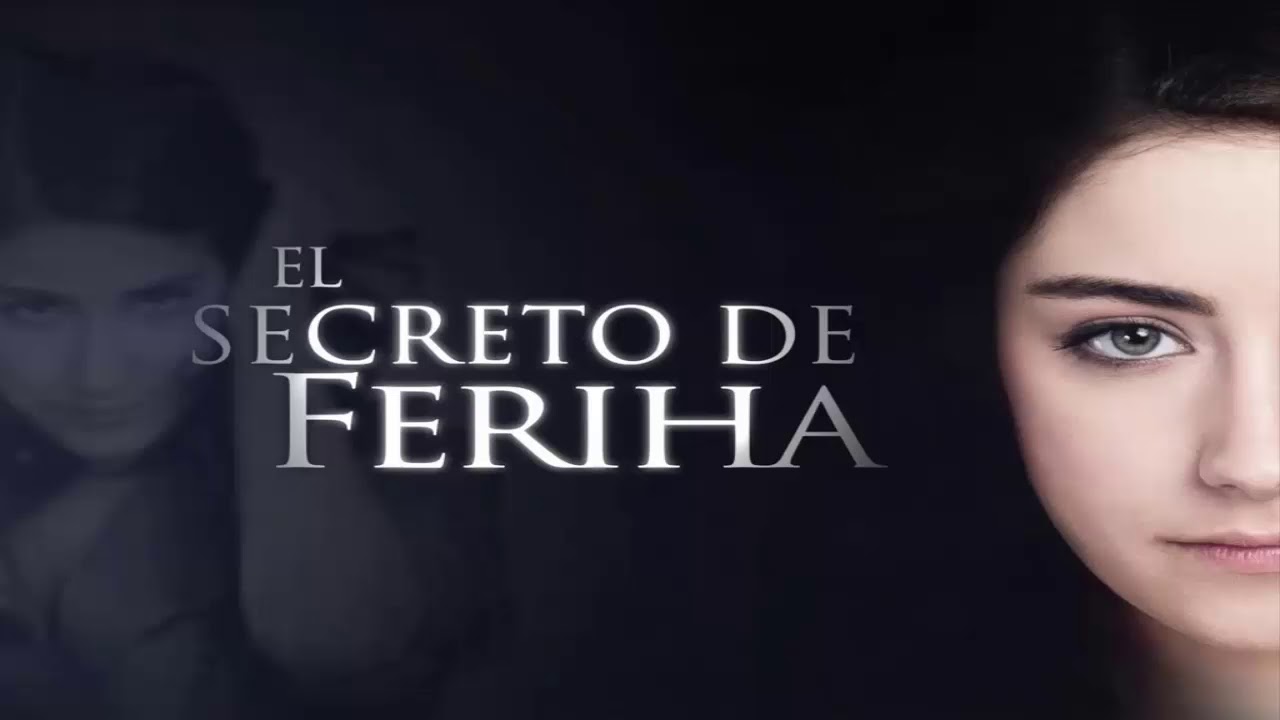 El Secreto de Feriha/Adını Feriha Koydum Soundtrack -41